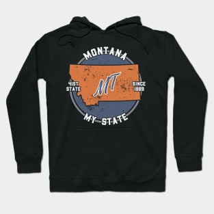Montana My State Patriot State Tourist Gift Hoodie